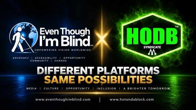 Even Though I’m Blind and HODB Syndicate partnership graphic with the words “Different Platforms, Same Possibilities.”